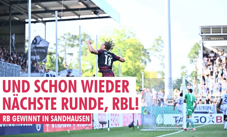 Und schon wieder nächste Runde, RBL!