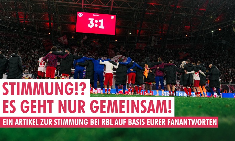 Stimmung!? Gemeinsam für RB Leipzig!